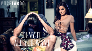 Deny It All You Want – Vanna Bardot, Steve Holmes