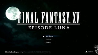 Episode Luna - Final Fantasy XV Compilation