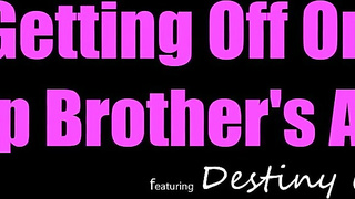 Destiny xxx ~ Getting Off On half Brothers Amp