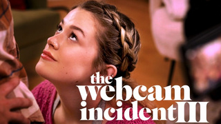 Ashley Alexander - The Webcam Incident III​