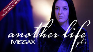 milfa White, milfe Blue – Another Life – Part 1