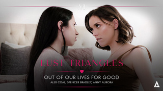 Alex Coal, Anny Aurora, Spencer Bradley – Out Of Our Lives For Good