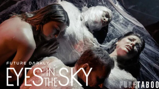 Future porn: Eyes In The Sky – Adriana porn, Kristen hot