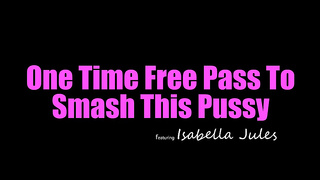 Isabella hot - One Time Free Pass To Smash This Pussy (29.09.2025) xxx